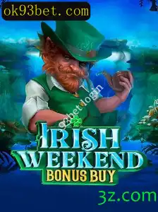 IrishWeekendBonusBuy: Descubra a Emoção deste Jogo Online com 93bet Login