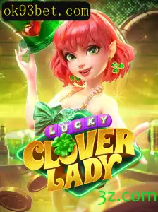 Explorando o Mundo de LuckyCloverLady: Um Guia Completo para Novos Jogadores